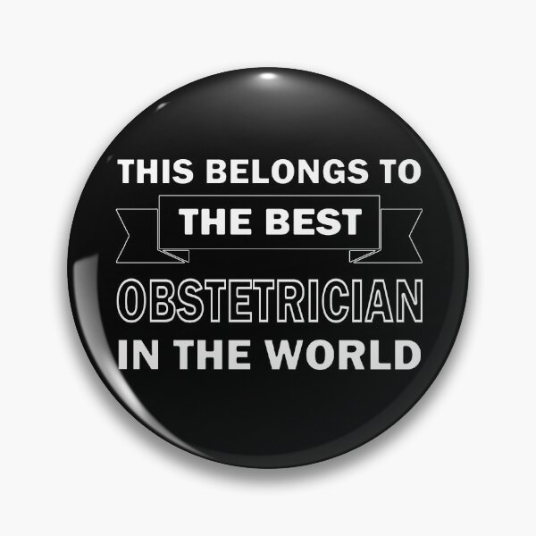 Item preview, Best Obstetrician In The World designed and sold by InventorsCave.