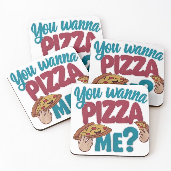 Item preview, Your Wanna Pizza Me designed and sold by Satyamshop76.