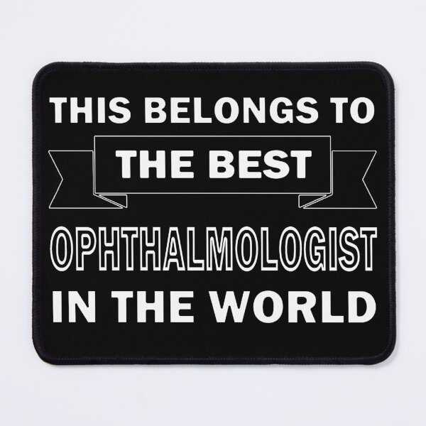 Item preview, Best Ophthalmologist In The World designed and sold by InventorsCave.