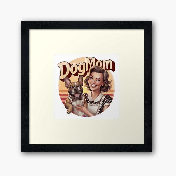 Item preview, Vintage Dog Mom Brunette French Bulldog Graphic designed and sold by OliviiaBee.