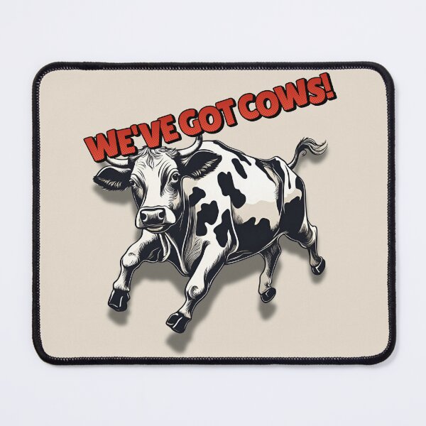 Item preview, WE'VE GOT COWS! designed and sold by InGFocus.