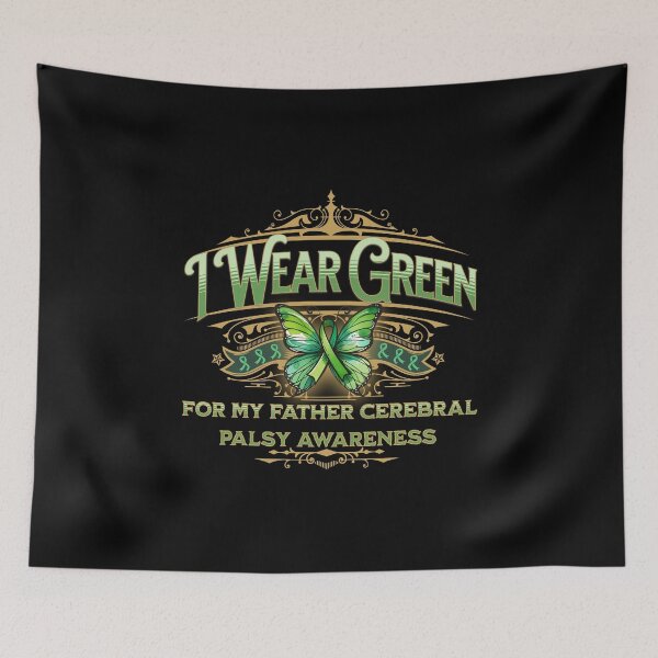 Item preview, I Wear Green For My Father Palsy Awareness designed and sold by Dominic-Design.