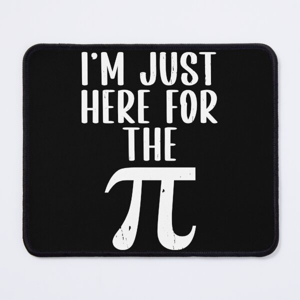 Item preview, I'm Just Here For The Pi Funny Pi Day Math Teacher designed and sold by Rahjihan.