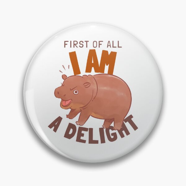 Item preview, Moo Deng I am a Delight designed and sold by PalaceArt.