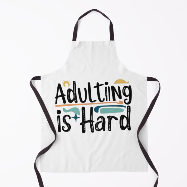 Item preview, Adulting is Hard – Funny Quote designed and sold by photoemich.