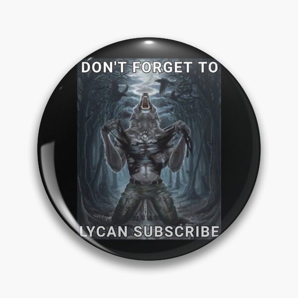 Item preview, Don't Forget To Lycan Subscribe Werewolf designed and sold by aurora-borealis.
