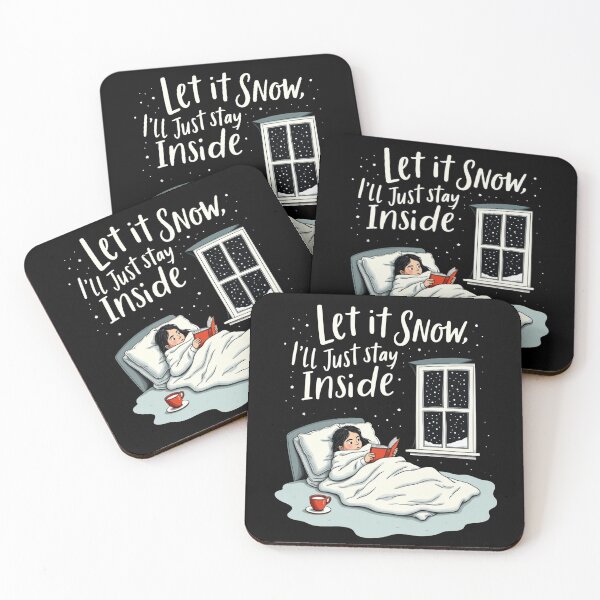 Item preview, Let It Snow, I’ll Just Stay Inside designed and sold by Krieghorn.