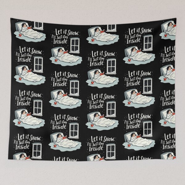 Item preview, Let It Snow, I’ll Just Stay Inside designed and sold by Krieghorn.