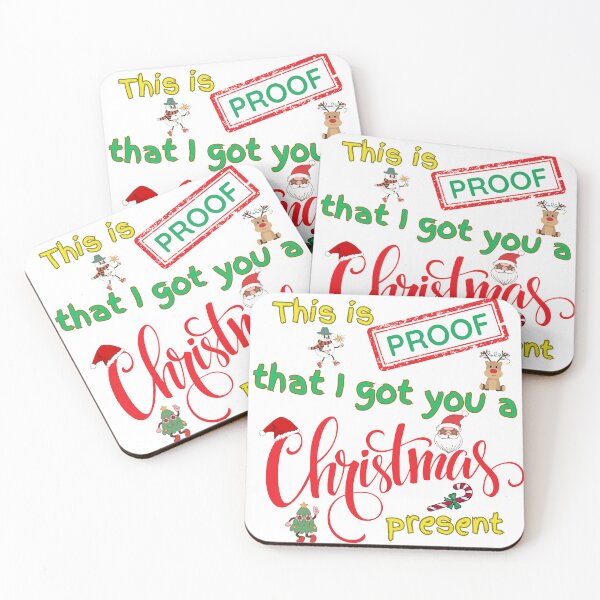 Item preview, Proof That I Got You a Christmas Present designed and sold by CherryPickedArt.