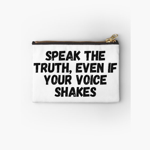 Item preview, Speak The Truth, Even If Your Voice Shakes  designed and sold by CharmStudio.