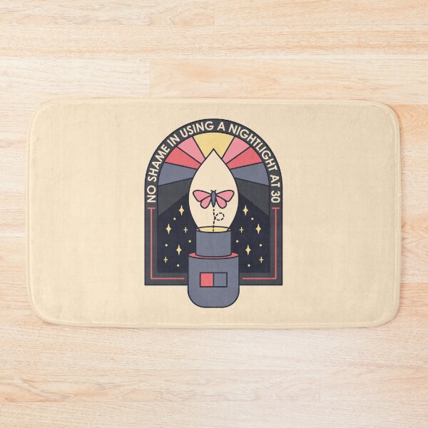 Item preview, No Shame In Using A Nightlight At 30 designed and sold by hayhaily.