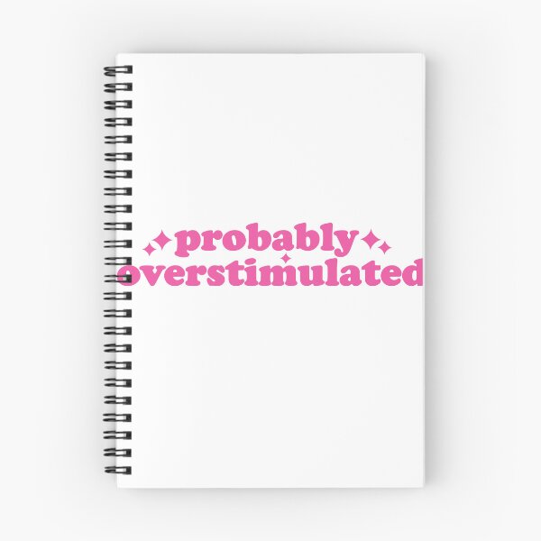Item preview, Probably Overstimulated designed and sold by Jaxym.