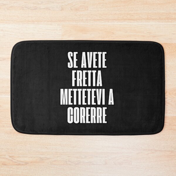 Aperçu de l'œuvre se avete fretta mettetevi a correre créée et vendue par  ViralVisionsCreating .