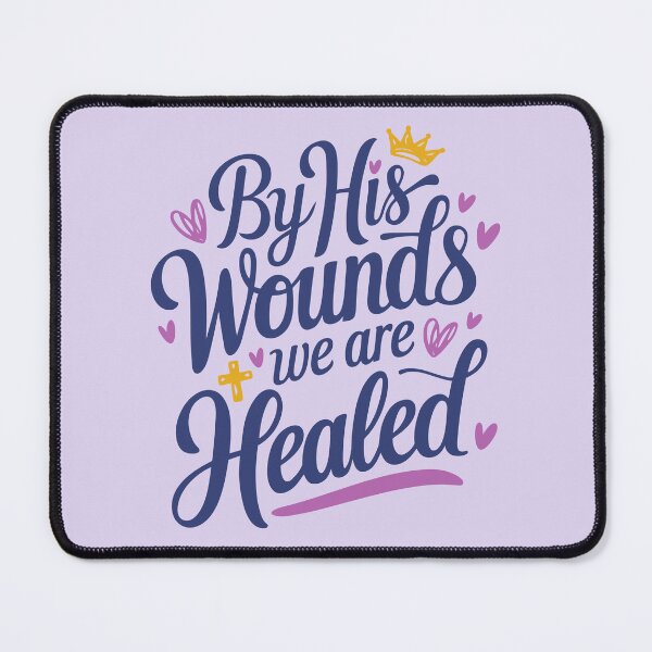 Item preview, By His Wounds We Are Healed designed and sold by serein32.