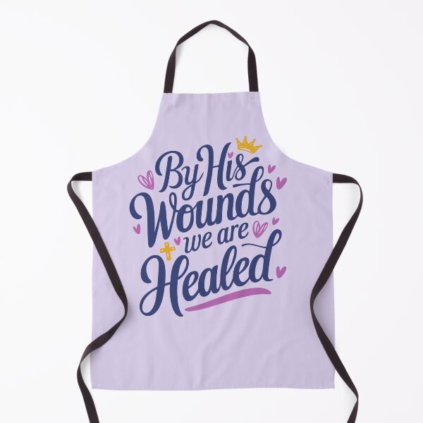 Item preview, By His Wounds We Are Healed designed and sold by serein32.