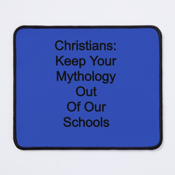 Item preview, Ch: Keep Your Mythology Out of Our Schools designed and sold by FerrariKing.