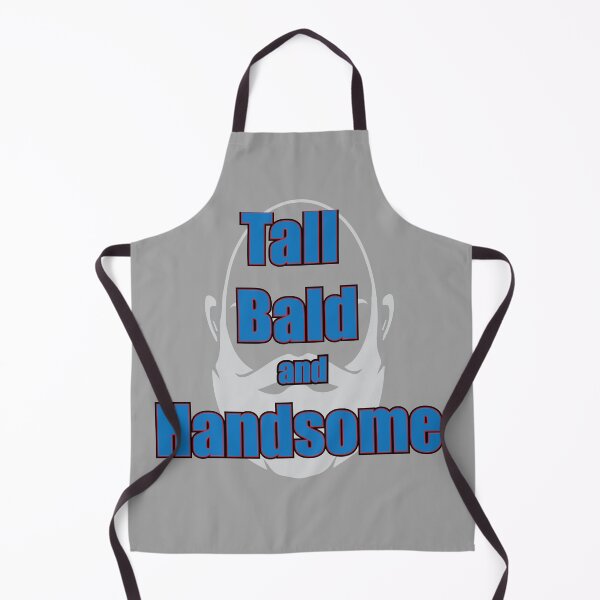 Item preview, Tall, Bald and Handsome designed and sold by JohnnyPraize.