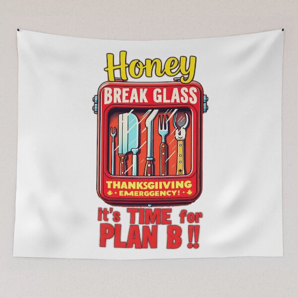 Item preview, Funny Thanksgiving Emergency T-Shirt - "Break Glass for Plan B" Turkey Dinner Humor Shirt - Perfect Thanksgiving Host Gift designed and sold by LanzsStickAlot.