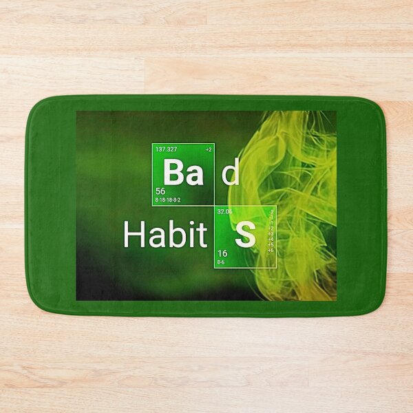 Item preview, Bad Habits ; Breaking Bad designed and sold by MelissaMelovich.