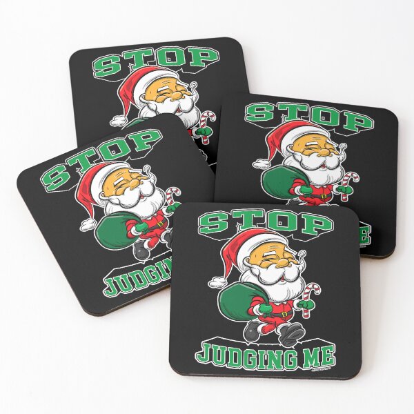 Item preview, Santa Claus, Stop Judging Me designed and sold by eShirtLabs.