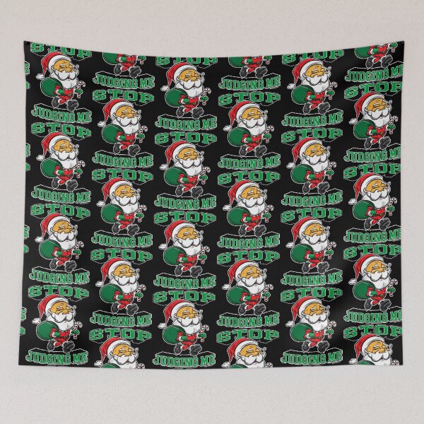 Item preview, Santa Claus, Stop Judging Me designed and sold by eShirtLabs.