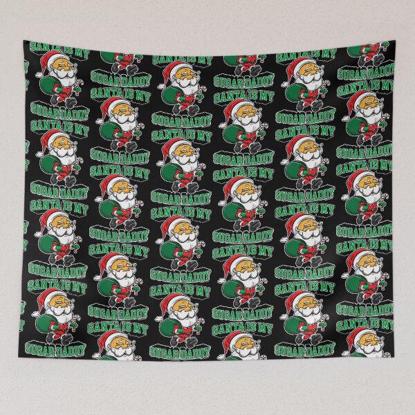Item preview, Santa Claus, Santa Is My Sugar Daddy designed and sold by eShirtLabs.