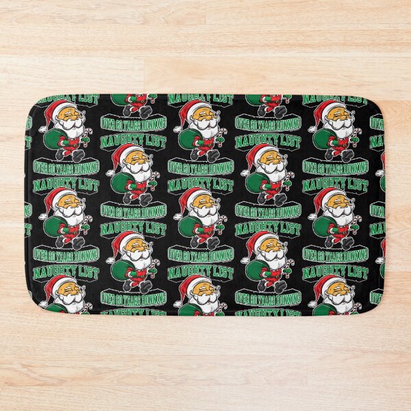 Item preview, Santa Claus, Naughty List Over 60 Years Running designed and sold by eShirtLabs.