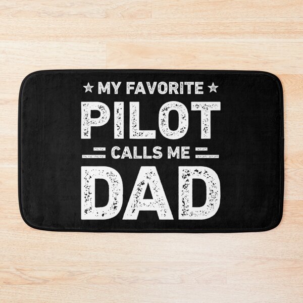 Item preview, My Favorite Pilot Calls Me Dad Vintage Pilot designed and sold by RareBunny.
