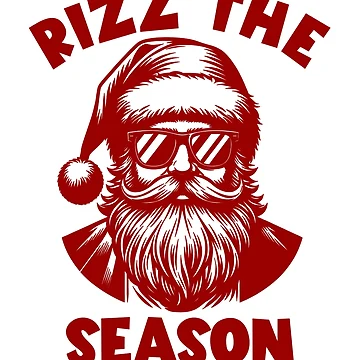 Artwork thumbnail, Rizz The Season Funny Rizz Santa Rizzler Santa Rizz Gear by DynamicDesign