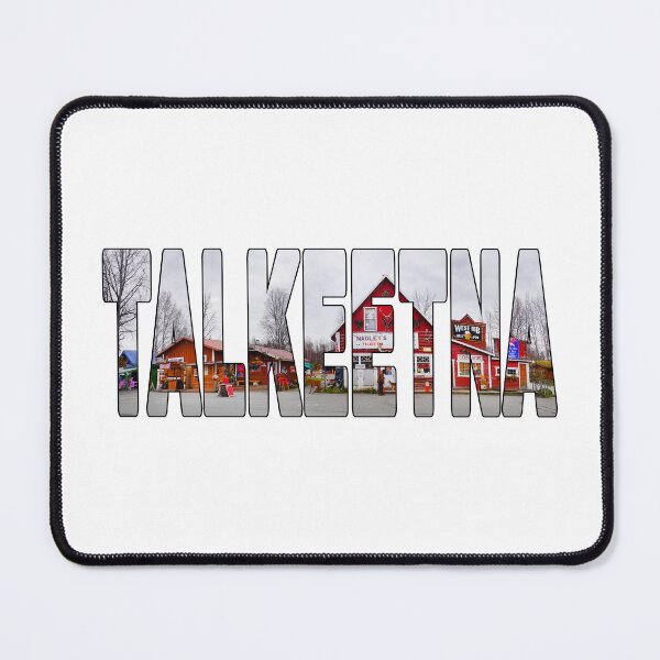Item preview, TALKEETNA - Alaska USA Main Street Shops designed and sold by Adam Gormley.