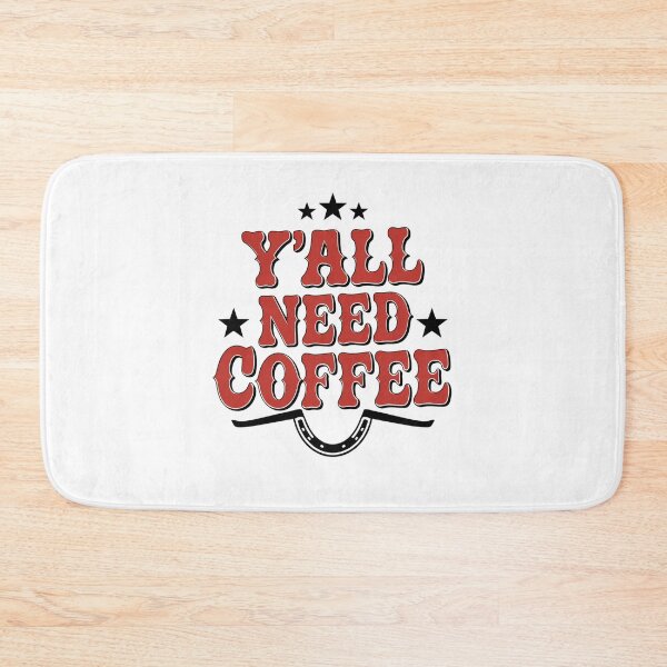 Item preview, Y'all Need Coffee Western Spur Design designed and sold by Peter Stawicki.