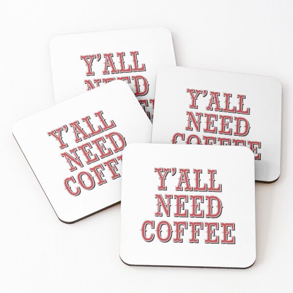 Item preview, Y'all Need Coffee Western Design designed and sold by Peter Stawicki.