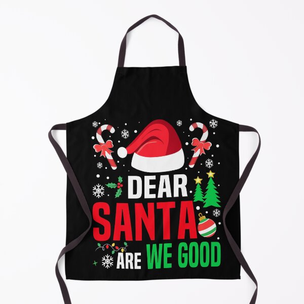 Item preview, Dear Santa Are We Good? Family Christmas Funny Xmas Holiday designed and sold by HalloweenGift.