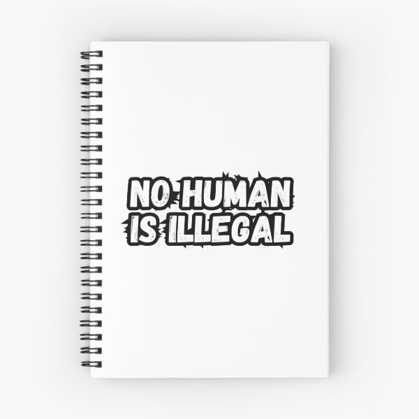 Item preview, No Human Is Illegal  designed and sold by CharmStudio.