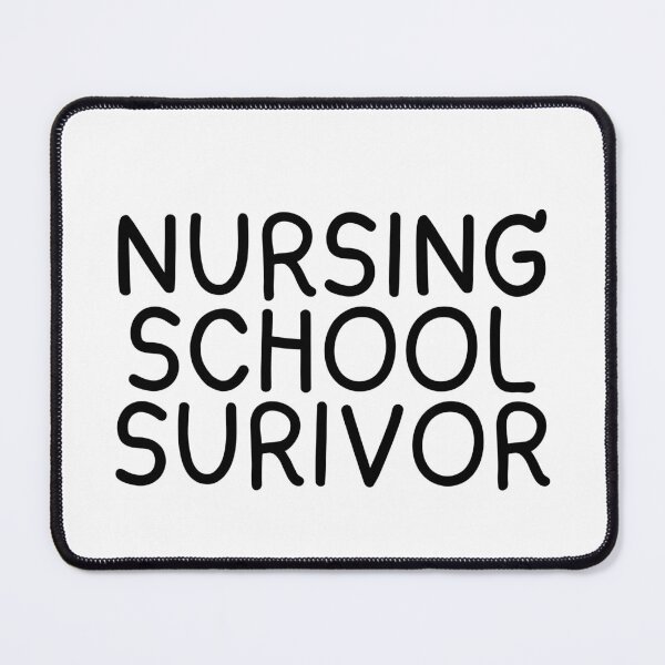 Item preview, Nursing School Survivor designed and sold by CharmStudio.