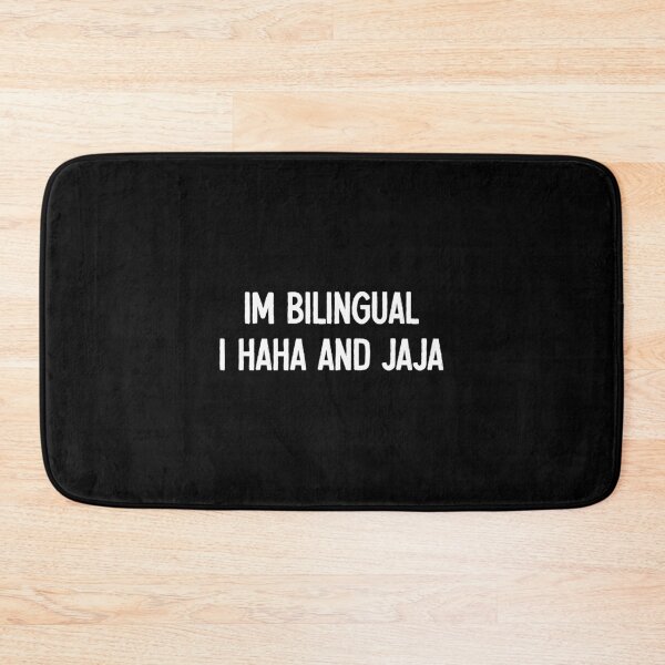 Item preview, Im Bilingual I Haha And Jaja designed and sold by ruinzahelva.