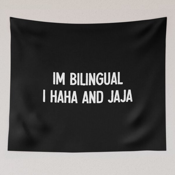 Item preview, Im Bilingual I Haha And Jaja designed and sold by ruinzahelva.
