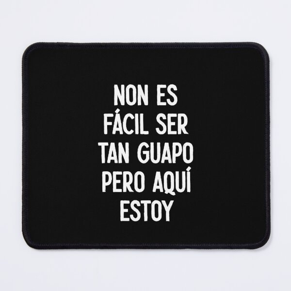 Item preview, No Es Facil Ser Tan Guapo Pero Aqui Estoy - Funny Spanish Fathers Day Gift designed and sold by ruinzahelva.