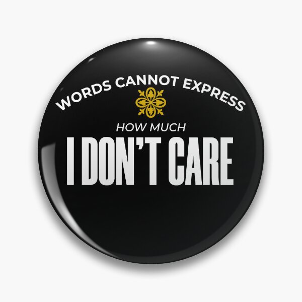 Item preview, words cannot express how much i don't care designed and sold by KaiLabsArt.
