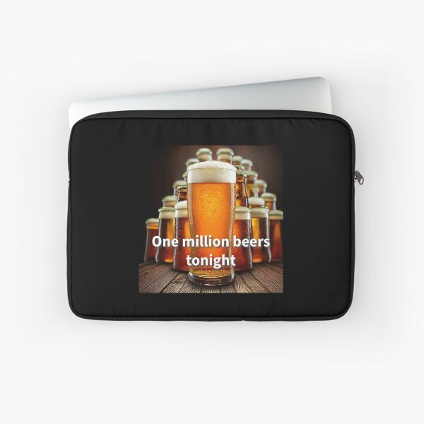 Item preview, One Millions Beers Tonight designed and sold by cogstees.