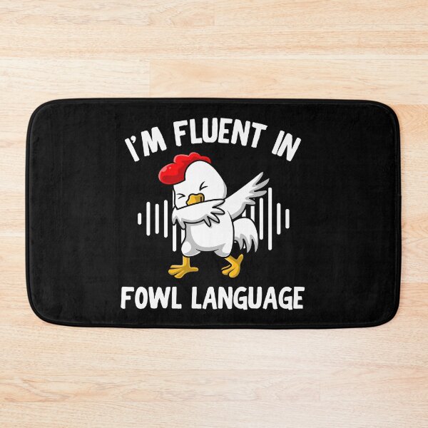 Item preview, I'm Fluent In Fowl Language designed and sold by thebest-2studio.