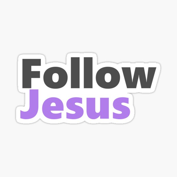 Item preview, Follow Jesus Inspirational Christian designed and sold by Lillyamstronger.