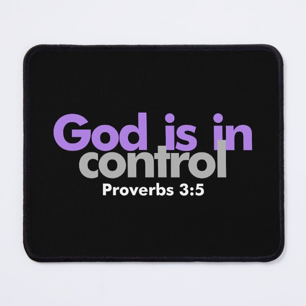 Item preview, God Is in Control - Proverbs 3:5 Inspirational designed and sold by Lillyamstronger.