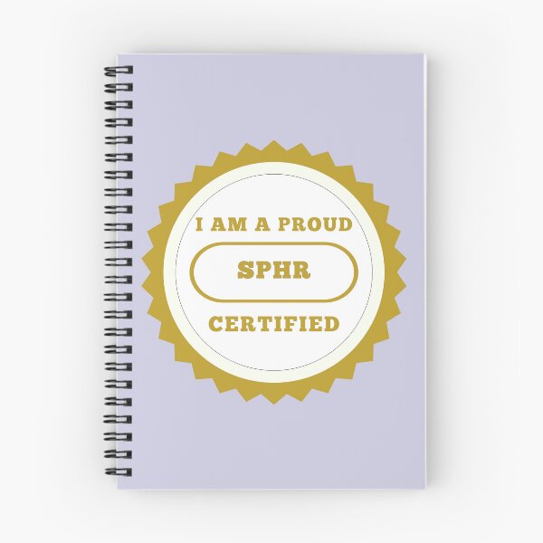 Item preview, Proud SPHR Certified - Senior Professional in Human Resources designed and sold by kesuzz.