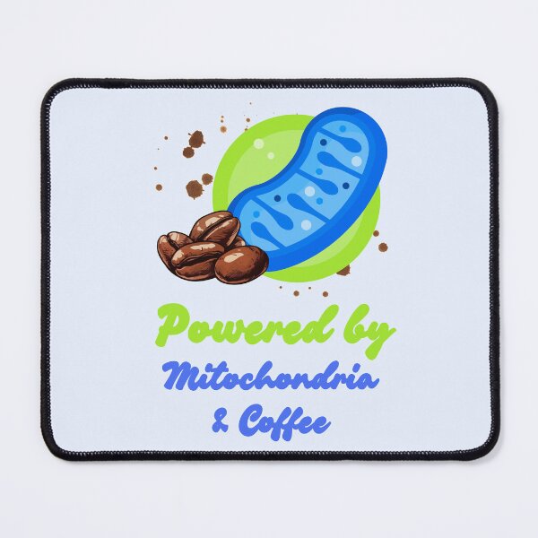 Item preview, Powered by mitochondria & Coffee designed and sold by NurzZz73.