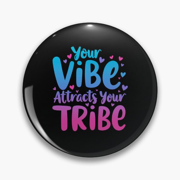 Item preview, Your Vibe Attracts Your Tribe Motivational Quote designed and sold by ThreeftlyPicks.