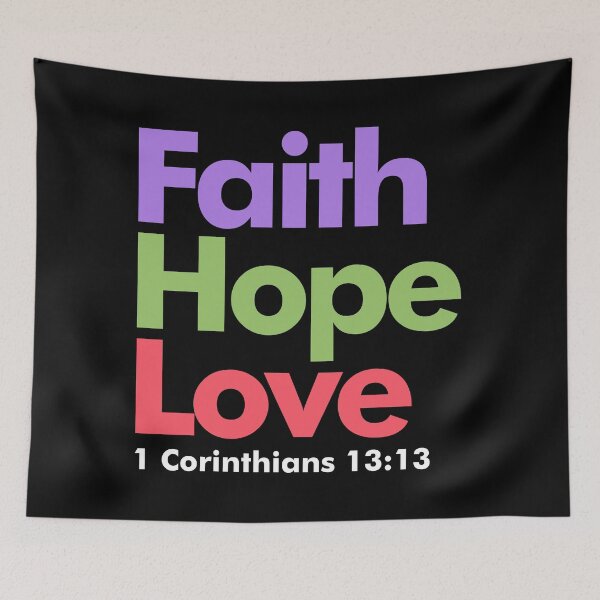 Aperçu de l'œuvre Faith, Hope, Love - 1 Corinthians 13:13 Inspirational créée et vendue par Lillyamstronger.