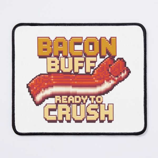 Item preview, Buffed Up & Bacon-Powered: Crush Mode On designed and sold by 8bitdecalworld.