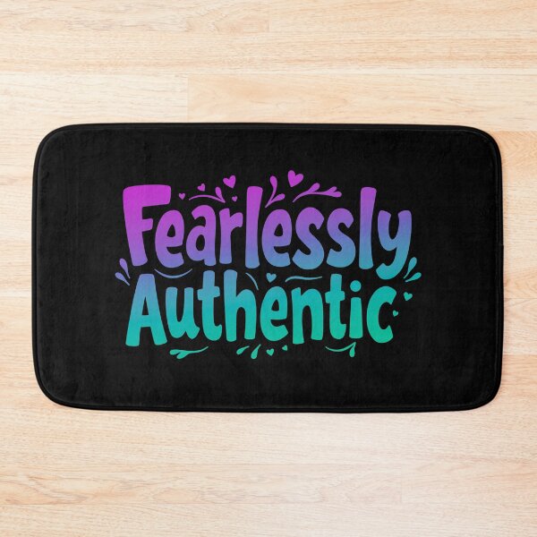 Item preview, Fearlessly Authentic Motivational Quote designed and sold by ThreeftlyPicks.
