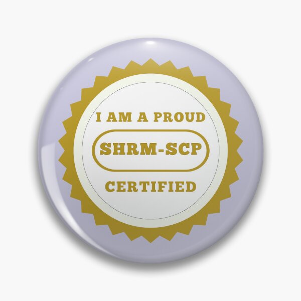 Item preview, Proud SHRM-SCP Certified - Society for Human Resource Management-Senior Certified Professional designed and sold by kesuzz.